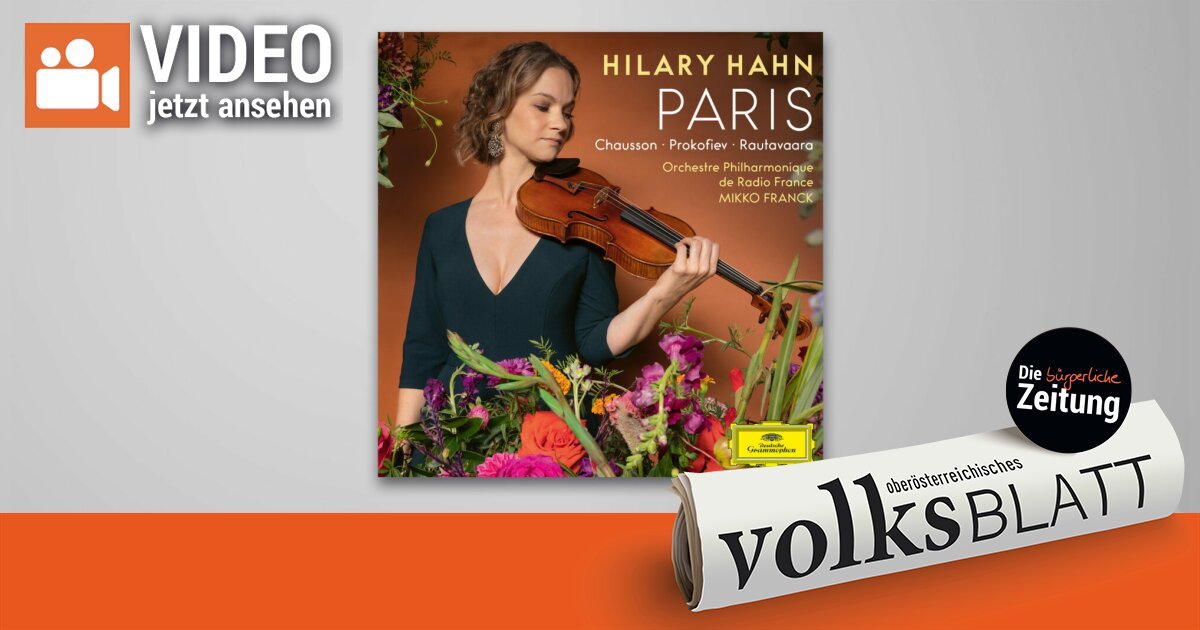 Hilary Hahn Paris. Chausson, Prokofjev, Rautavaara