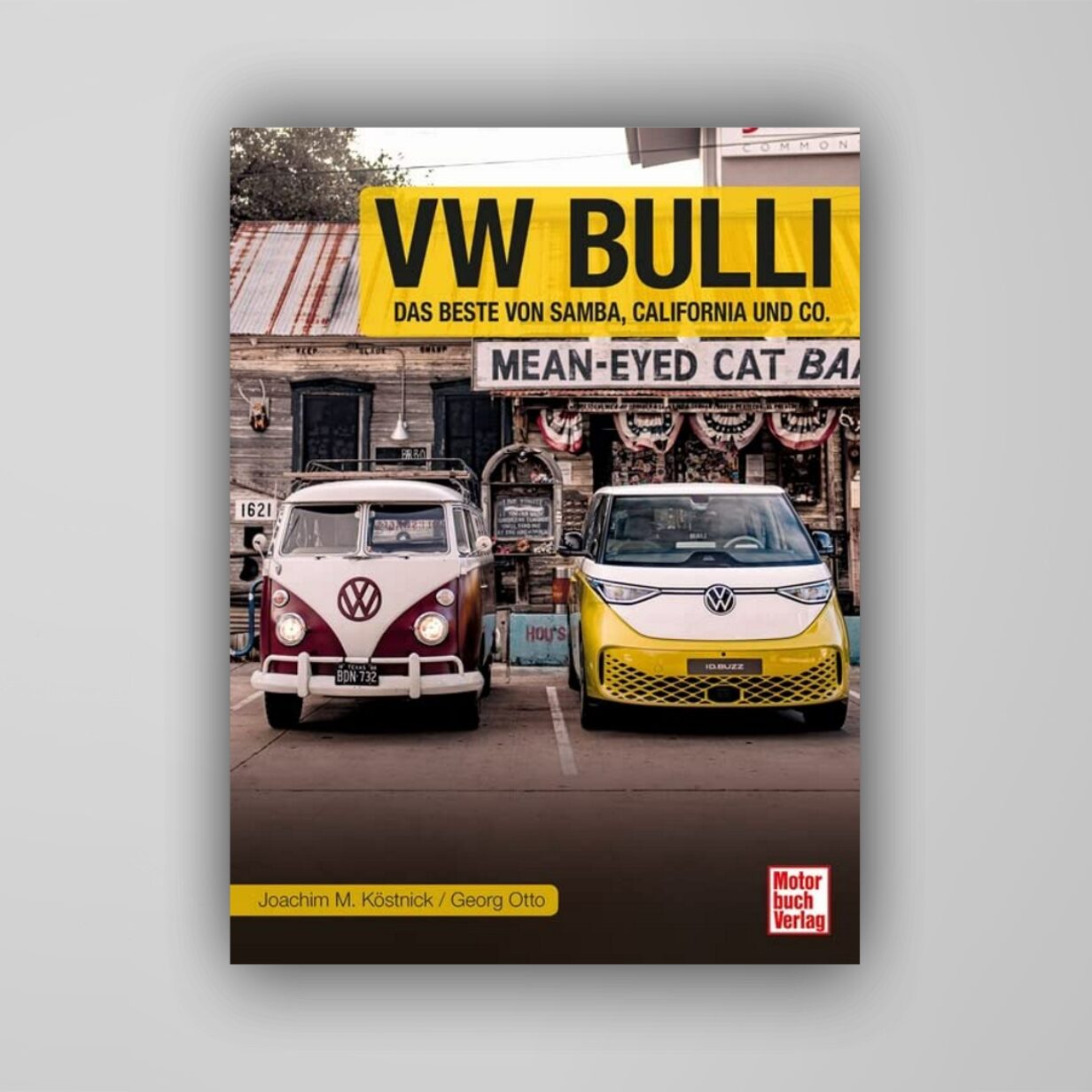 VW Bulli' von 'Joachim M. Köstnick' - Buch - '978-3-613-04580-4
